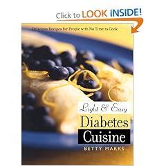 Light and Easy Diabetes Cuisine 2 Ed: Delicious Recipes for a Healthy Lifestyle