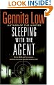 Sleeping with the Agent