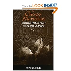 The Chaco Meridian: Centers of Political Power in the Ancient Southwest