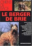 Le berger de Brie->Cliquez ici pour obtenir des informations sur ce livre
