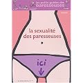 La Sexualit� des paresseuses
