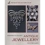 Starting to Collect Antique Jewellery (Starting to Collect)