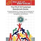 The ITIL V3 Factsheet Benchmark Guide: An Award-Winning ITIL Trainers Tips On Achieving... by Ivanka Menken, Gerard Blokdijk, and Claire Engle