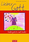 Produkt-Bild: Lieber Gott... Kindergebete und Lieder