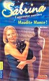 Sabrina l apprentie sorcière : Maudite Momie