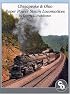Chesapeake & Ohio Super Power Steam Locomotives