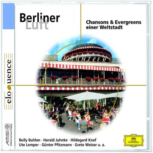 JUHNKE/KNEF/LEMPER/PFITZMANN Berliner Luft (Eloquence)