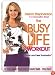 Debra Stephenson - The Busy Life Workout [2005]