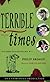 Terrible Times (Eddie Dickens Trilogy)