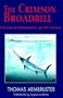 The Crimson Broadbill: Commercial Swordfishing the NW Atlantic
