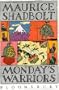 Monday's Warriors