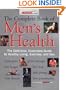 The Complete Book of Men's Health: The Definitive, Illustrated Guide to Healthy Living, Exercise, and Sex