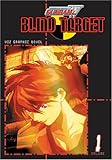 Mobile Suit Gundam Wing: Blind Target (Gundam (Viz) (Graphic Novels))