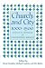 Church and City, 1000-1500: Essays in Honour of Christopher Brooke