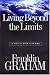 Living Beyond the Limits: A Life in Sync With God (Hardcover)