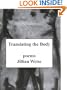 Translating the Body