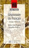 Grammaire du fran�ais classique et moderne