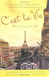 C'est La Vie