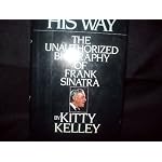His Way, The Unauthorized Biography of Frank Sinatra book cover