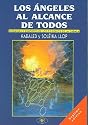 Angeles al alcance de todos (Spanish Edition)