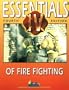 Essentials of Fire Fighting