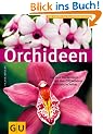 Orchideen (GU Pflanzenratgeber)