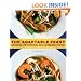 The Adaptable Feast: Satisfying Meals for the Vegetarians, Vegans, and Omnivores at Your Table