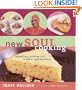 New Soul Cooking: Updating a Cuisine Rich in Flavor and Tradition (Melting Pot)