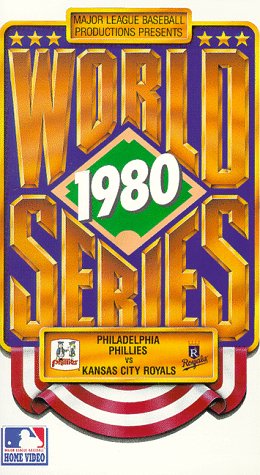 1980 World Series: Philadelphia Phillies vs. Kansas City Royals [VHS]