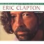 The Complete Guide to the Music of Eric Clapton