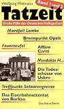Tatzeit, 2 Tle. in einem Bd - Wolfgang Mittmann