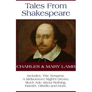 Tales from Shakespeare (Library Edition) by Charles Lamb, Mary Lamb, and Nadia May