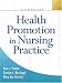 Health Promotion in Nursing Practice (5th Edition) (HEALTH PROMOTION IN NURSING PRACTICE ( PENDER))