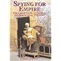 Spying for Empire: The Great Game in Central and South-East Asia, 1757-1947