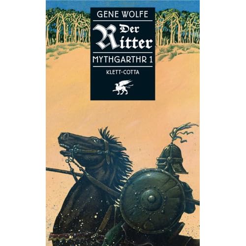 Gene Wolfe - Der Ritter