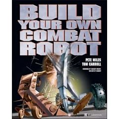 Build Your Own Combat Robot (How to)