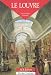 Le Louvre: Un palais, un musee (PocheCouleur) (PocheCouleur)