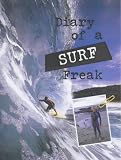 Diary of a Sports Freak Surfing Hardback