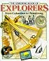 Usborne Book of Explorers: From Columbus to Armstrong (Famous Lives)