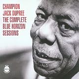Review Champion' Jack Dupree  / The Complete Blue Horizon Sessions