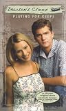 Playing for Keeps (Dawson's Creek)