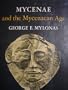 Mycenae and the Mycenaean Age