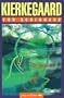 Kierkegaard for Beginners (Writers and Readers Documentary Comic Book)