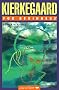 Kierkegaard for Beginners (Writers and Readers Documentary Comic Book)