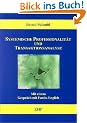 Systemische Professionalit�t und Transaktionsanalyse: Mit einem Gespr�ch mit Fanita English