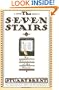 Seven Stairs: An Adventure of the Heart (Touchstone Books)