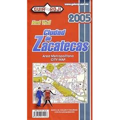 Zacatecas City Map by Guia Roji