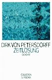 Zeitl&ouml;sung - Dirk von Petersdorff
