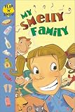 My Smelly Family (Frantz, Jennifer. Flip n Sniff.)
