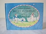 The trick that went wrong : or Fanny & Charles: a Regency escapade